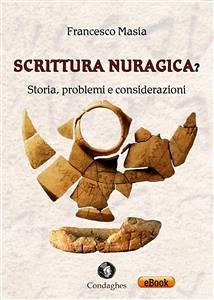 Scrittura nuragica? (eBook, ePUB) - Masia, Francesco