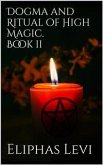 Dogma and Ritual of High Magic. Book II (eBook, ePUB)
