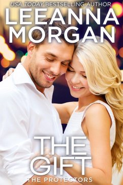 Gift: A Sweet, Small Town Romance (eBook, ePUB) - Morgan, Leeanna
