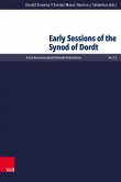 Early Sessions of the Synod of Dordt (eBook, PDF)