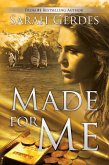 Made for Me (Danielle Grant Series, #1) (eBook, ePUB) Made for Me (Danielle Grant Series, #1) (eBook, ePUB)