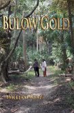 Bulow Gold (Old Kings Road, #4) (eBook, ePUB) Bulow Gold (Old Kings Road, #4) (eBook, ePUB)
