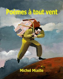 Poèmes à tout vent (eBook, ePUB) - Miaille, Michel