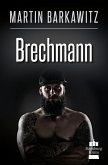 Brechmann (eBook, ePUB)