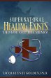 Supernatural Healing Exists - Bild 1
