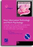 New Information Technology and Work Psychology : european trends towards fitting individual, job and organizational characteristics to new information technology, held in Benicasim in 2000