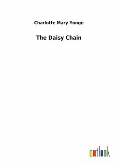 The Daisy Chain - Yonge, Charlotte Mary