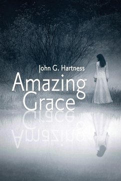 Amazing Grace - Hartness, John G.