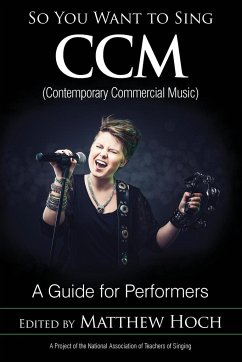 So You Want to Sing CCM (Contemporary Commercial Music)