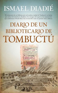 Diario de un bibliotecario de Tombuctú - Haidara, Ismael Diadie; Haidara, Ismaël Diadié