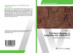 Cover Tick born diseases in Südafrika von 1900-2014