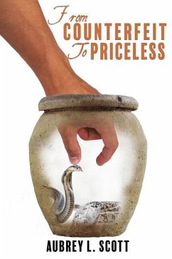 From Counterfeit to Priceless - Scott, Aubrey L.