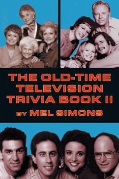 The Old-Time Television Trivia Book II - Simons, Mel