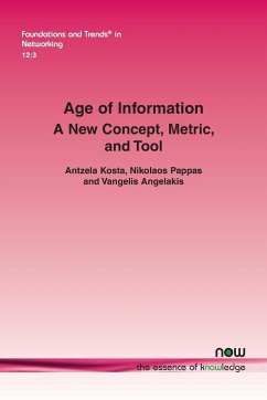 Age of Information - Kosta, Antzela; Pappas, Nikolaos; Angelakis, Vangelis