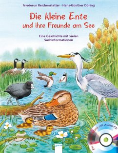 Die kleine Ente und ihre Freunde am See /m.CD - Reichenstetter, Friederun;Döring, Hans-Günther