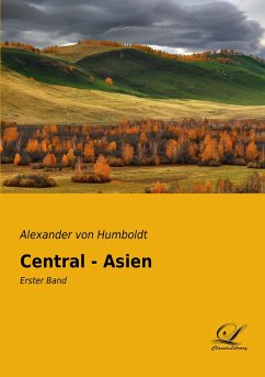 Central - Asien - Humboldt, Alexander von