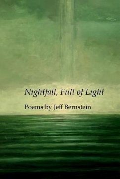 Nightfall, Full of Light - Bernstein, Jeff