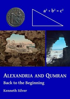 Alexandria and Qumran: Back to the Beginning - Silver, Kenneth (Curator and Head of Department, Museum of Mediterra