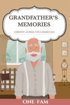 Grandfather's Memories - Onefam