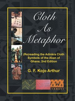 Cloth As Metaphor - G. F. Kojo Arthur