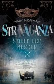 Stadt der Masken / Stravaganza Bd.1
