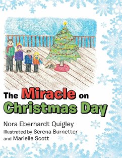 The Miracle on Christmas Day - Quigley, Nora Eberhardt