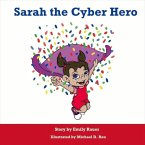 Sarah the Cyber Hero: Volume 1