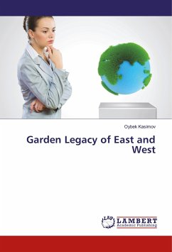 Garden Legacy of East and West