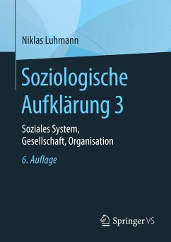 Soziologische Aufklärung 3 - Luhmann, Niklas