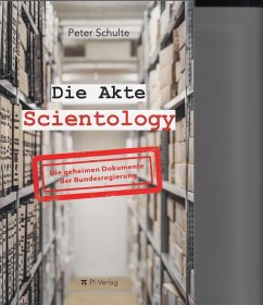 Die Akte Scientology - Schulte, Peter