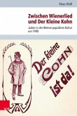 Zwischen Wienerlied und Der Kleine Kohn (eBook, PDF)