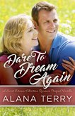 Dare to Dream Again (A Sweet Dreams Christian Romance, #0) (eBook, ePUB) Dare to Dream Again (A Sweet Dreams Christian Romance, #0) (eBook, ePUB)