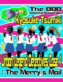 Urban Legend Detectives Case 1: The Merry's Mail (eBook, ePUB)