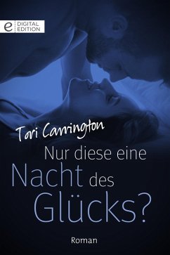 Nur diese eine Nacht des Glücks? (eBook, ePUB) - Carrington, Tori