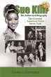 The Sue Kim Story: The Authorized... - Bild 1