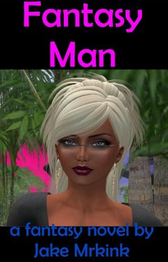 Fantasy Man (eBook, ePUB) - Mrkink, Jake