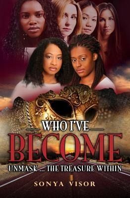 Who I've Become (eBook, ePUB) Who I've Become (eBook, ePUB)