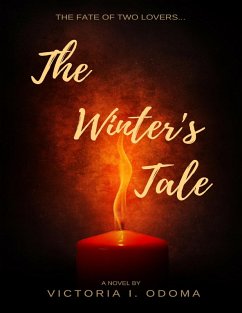 The Winter's Tale (eBook, ePUB) - Odoma, Victoria I.