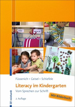 Literacy im Kindergarten - Füssenich, Iris;Geisel, Carolin;Schiefele, Christoph