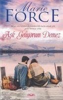 Ask Geliyorum Demez - Force, Marie