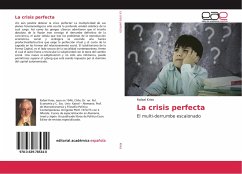 La crisis perfecta - Kries, Rafael