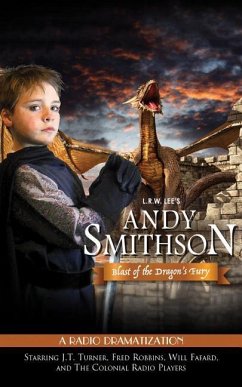 Andy Smithson: Blast of the Dragon's Fury - Lee, L. R. W.