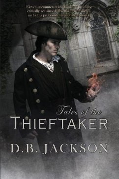 Tales of the Thieftaker - Jackson, D. B.