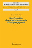 Der Charakter des Arbeitnehmers als Kündigungsgrund