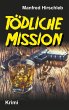 Tödliche Mission - Bild 1