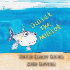 Gullet The Mullet - Roper, Uncle Hardy