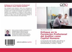 Enfoque en la Formación Profesional del Auditor como Capital Humano - Rivera Leòn, Felix Armando