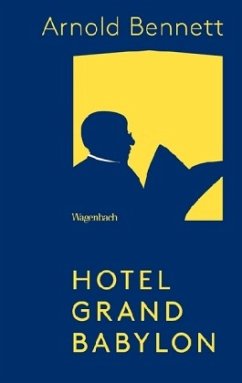 Hotel Grand Babylon - Bennett, Arnold