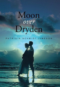 Moon over Dryden - Jameson, Patricia Schmidt