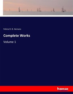 Complete Works - Hemans, Felicia D. B.